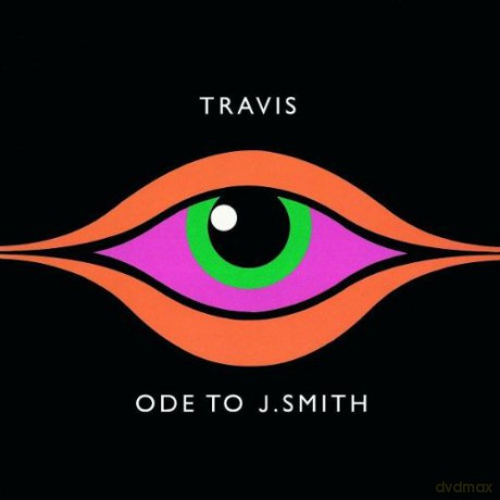 Travis: Ode to J.smith [CD]