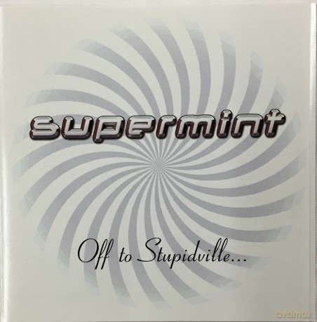 Supermint: Off To Stupidville... [CD]