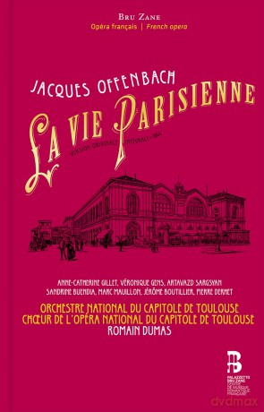 Boutillier & JéRôMe & Derhet & Pierre & Dumas & Romain & Gens & VéRonique & Gillet & Anne-Catherine & Mauillon & Ma: Offenbach: La Vie Parisienne (Original Version) [CD]
