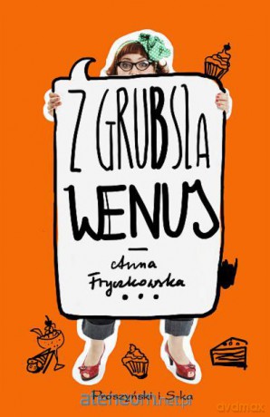 Z grubsza Wenus [KSIĄŻKA]