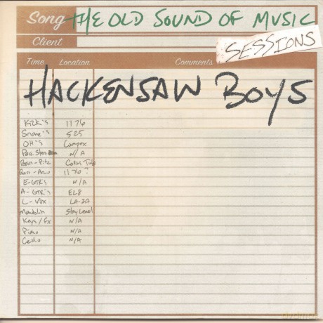 Hackensaw Boys: Old Sound Of Music Sessions [CD]