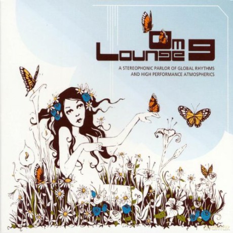 Om:lounge vol.9: A Stereophonic Parlor of Global Rhythms and High Performance Atmospherics [CD]