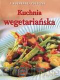 Z kuchennej półeczki. Kuchnia wegetariańska [KSIĄŻKA]