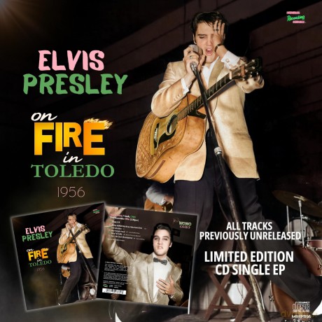 Elvis Presley: On Fire In Toledo - 1956 [CD]