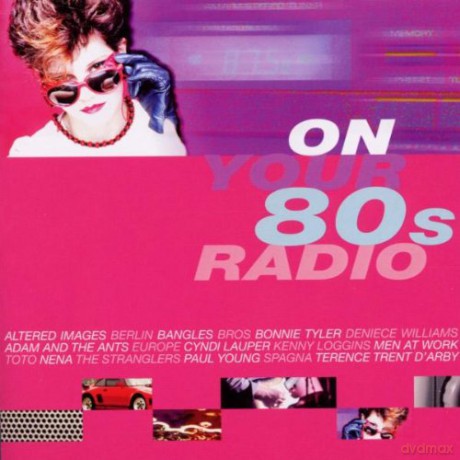 On Your 80's Radio [CD]