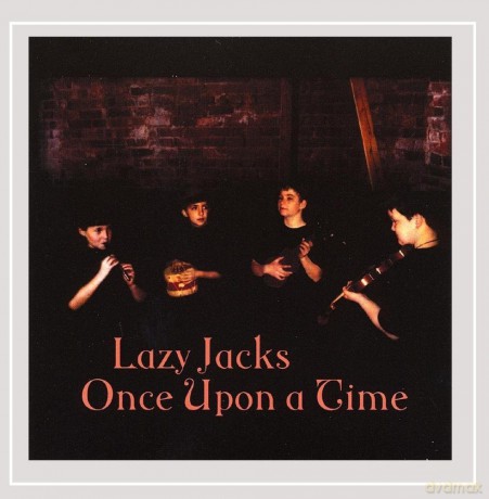 Lazy Jacks: Once Upon A Time [CD]