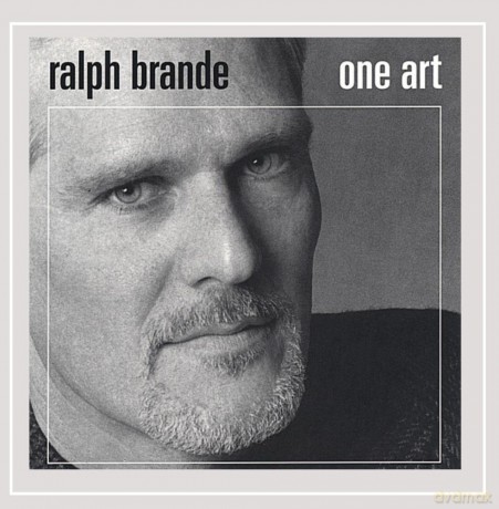 Ralph Brande: One Art [CD]