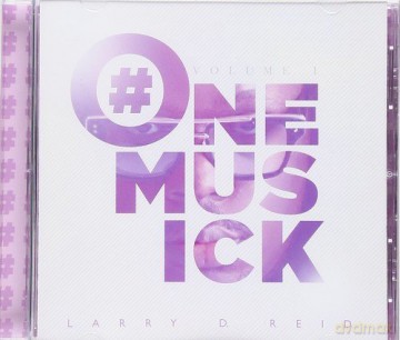 Larry D. Reid: One Musick 1 [CD]