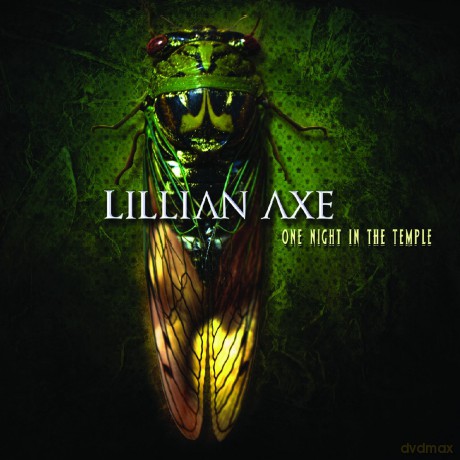 Lillian Axe: One Night in the Temple [3CD]