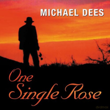Michael Dees: One Single Rose [CD]