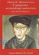 Z pamiętnika poznańskiego nauczyciela, Bartek Zwy. [KSIĄŻKA]