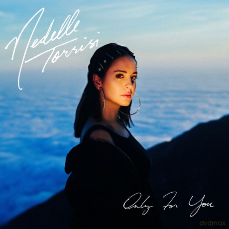Nedelle Torrisi: Only For You [CD]