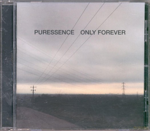 Puressence: Only Forever [CD]