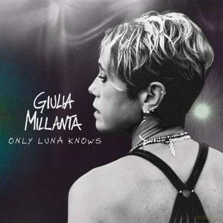 Giulia Millanta: Only Luna Knows [CD]