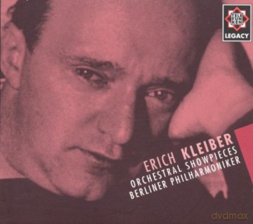 Erich Kleiber: Orchestral Showpieces [CD]