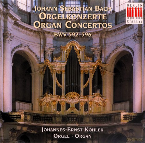 Johann Sebastian Bach: Organ Concertos [CD]