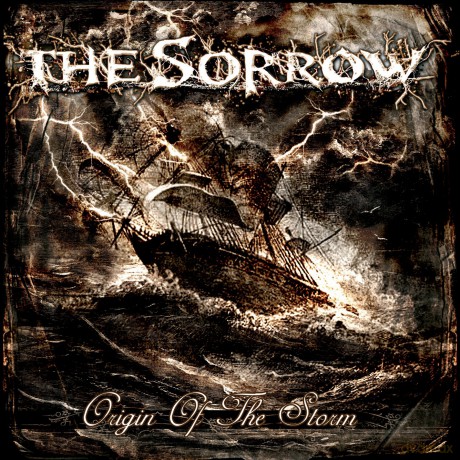 Sorrow: Origin of the Storm [CD]