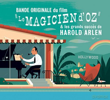 Harold Arlen: Original Soundtrack From The Wizard of Oz and Other Hit Songs by Harold Arlen [CD]