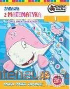 Zabawa z matematyką część 1 [KSIĄŻKA]