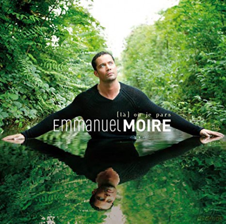 Emmanuel Moire: Ou Je Pars [CD]