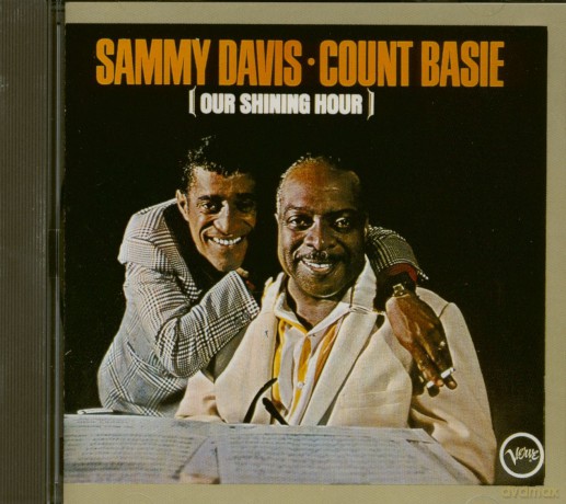 Sammy Davis and Count Basie: Our Shining Hour [CD]