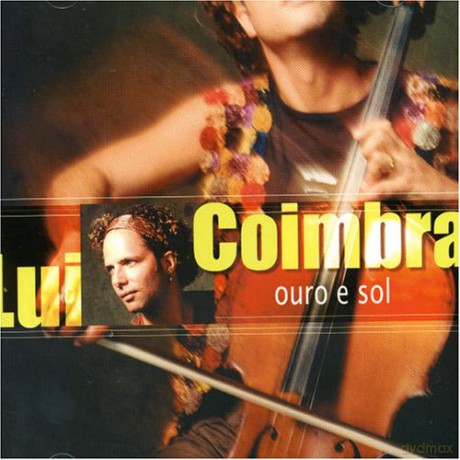 Lui Coimbra: Ouro E Sol [CD]
