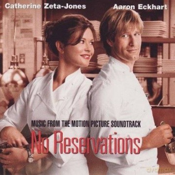No Reservations soundtrack (Życie od kuchni) [CD]