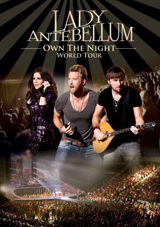 Lady Antebellum: Own the Night World Tour [CD]