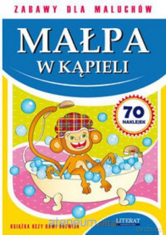 Zabawy dla maluchów - Małpa w kąpieli [KSIĄŻKA]