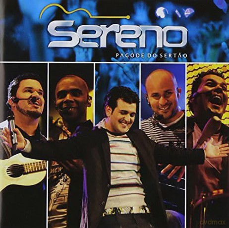Grupo Sereno: Pagode Do Sertao [CD]
