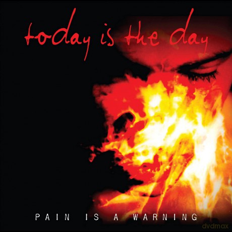 Today Is the Day: Pain Is a Warning [CD]