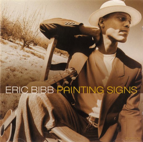 Eric Bibb: Painting Signs [CD]