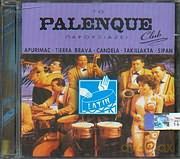 Palenque Club Presents: Palenque Club Presents [CD]