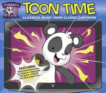 Panda Classics Presents: Toon Time [2CD]