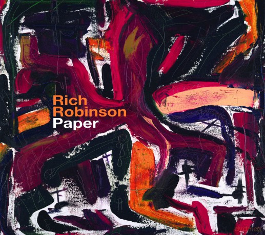 Rich Robinson: Paper [CD]