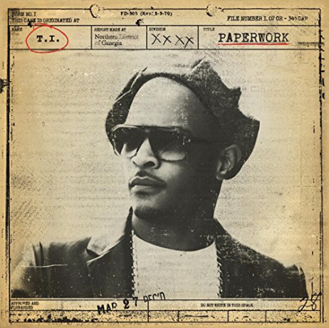 T.I.: Paperwork [CD]