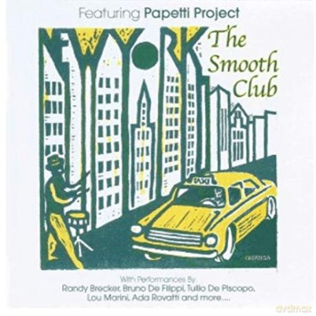 Papetti Project: Papetti Project - The Smooth Club [CD]