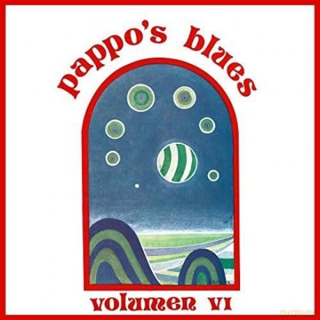 Pappo'S Blues: Pappo's Blues Vol 6 [CD]