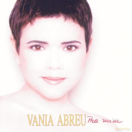 Vania Abreu: Para Mim [CD]