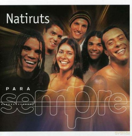 Natiruts: Para Sempre [CD]