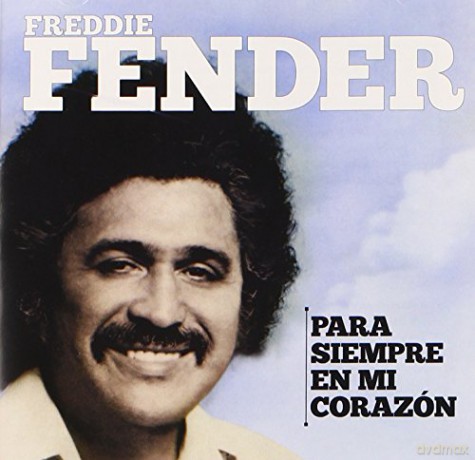 Freddy Fender: Para Siempre en Mi Corazon [CD]
