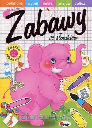 Zabawy ze słonikiem [KSIĄŻKA]