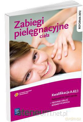 Zabiegi pielęgnacyjne ciała NPP [KSIĄŻKA]