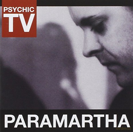 Psychic Tv: Paramartha [CD]