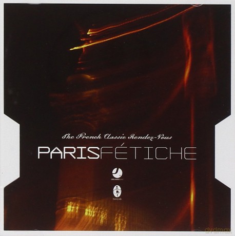Paris Fetiche: French Classic [CD]