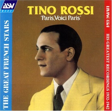 Tino Rossi: Paris Voici Paris [CD]