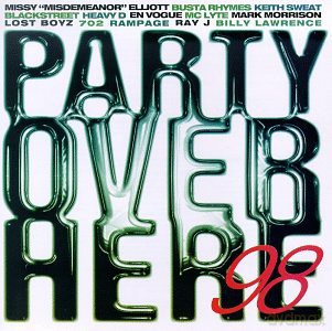 Party Over Here '98 [CD]