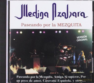 Medina Azahara: Paseando Por La Mezquita [CD]