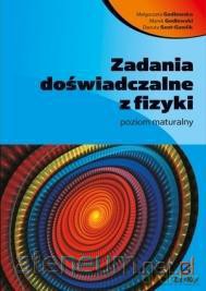 Zad. doświadczalne z fizyki poz. Maturalny [KSIĄŻKA]