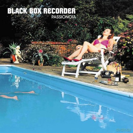 Black Box Recorder: Passionoia [CD]
